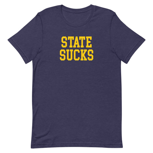 State Sucks Michigan Rivalry Blue T Shirt - rivalryweek