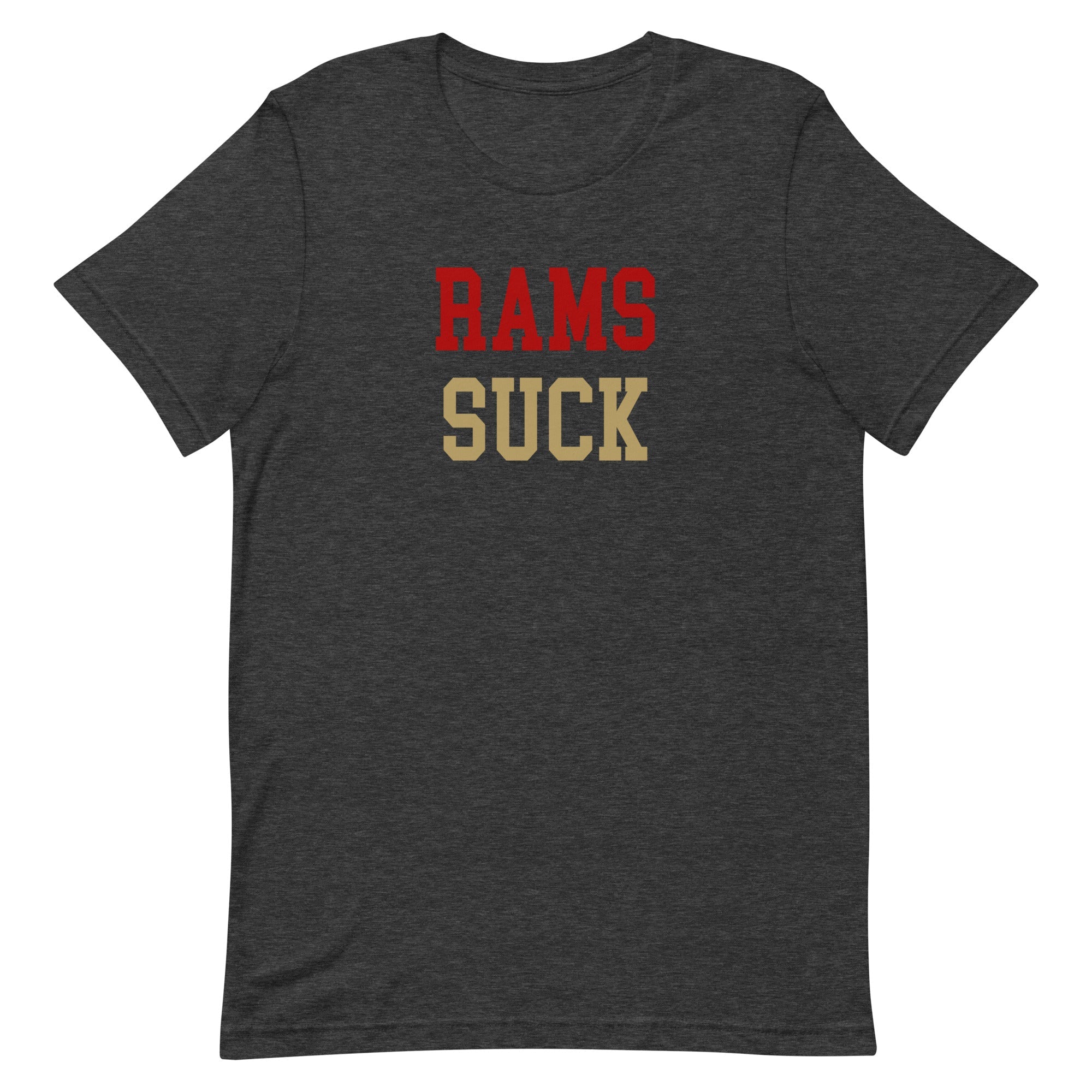 Rams Suck Shirt - 49'ers Rivalry Shirt - rivalryweek