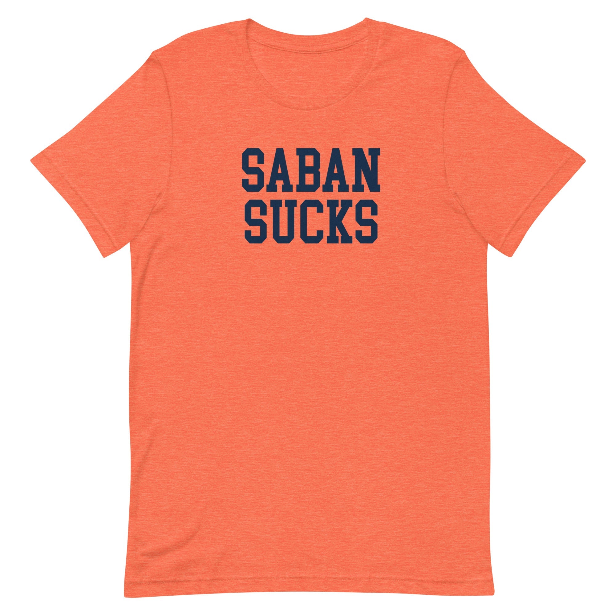 Saban Sucks Auburn Rivalry T shirts Shirts & Tops - rivalryweek