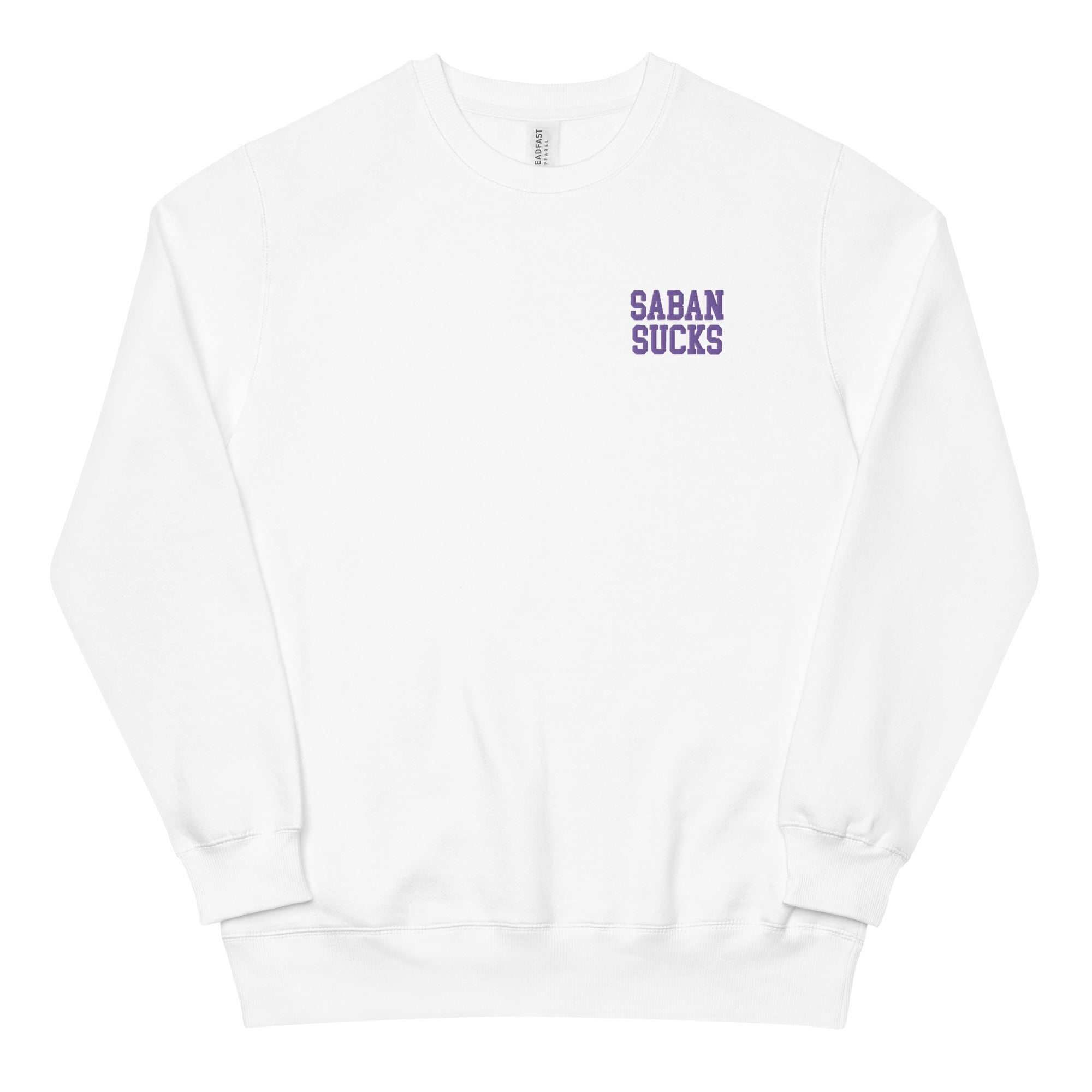 Saban Sucks LSU Rivalry Embroidered Crew Neck Sweatshirt - rivalryweek