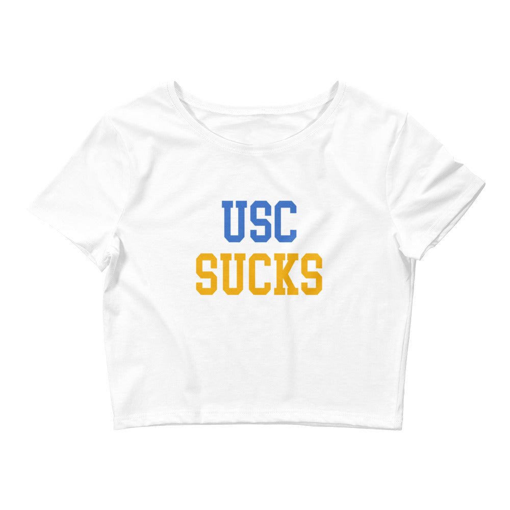 USC Sucks UCLA Rivalry Women's Crop Tops Shirt - rivalryweek